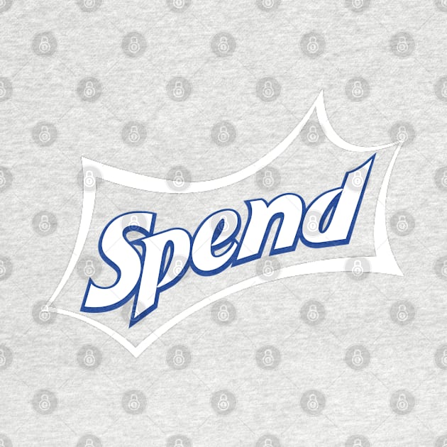 Spend by unclecrunch